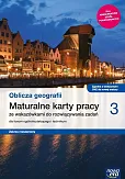 Oblicza geografii 3 Maturalne karty pracy Zakres rozszerzony