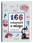 166 ciekawostek o mózgu
