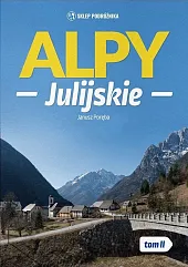 Alpy Julijskie Tom 2Janusz Poręba Alpy Julijskie Tom 2Janusz Poręba