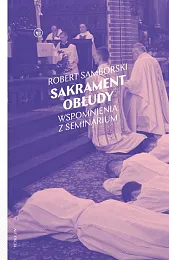 Sakrament obłudyRobert Samborski