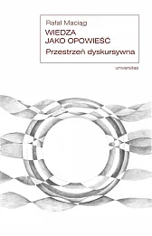 Wiedza jako opowieść. Wiedza jako opowieść.