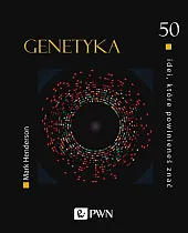 50 idei, które powinieneś znać GenetykaMark Henderson