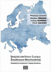 Bezpieczeństwo Europy Środkowo-WschodniejWiesław Śmiałek