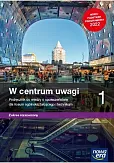 Wiedza o społeczeństwie W centrum uwagi 1 Podręcznik Zakres rozszerzony Wiedza o społeczeństwie W centrum uwagi 1 Podręcznik Zakres rozszerzony
