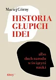 Historia głupich idei