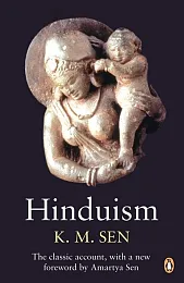 Hinduism with a new foreword by,Mohan Sen Kshiti