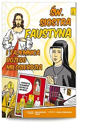 Święta Siostra Faustyna i tajemnica Bożego,Małgorzata Pabis Święta Siostra Faustyna i tajemnica Bożego,Małgorzata Pabis