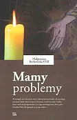 Mamy problemy Mamy problemy