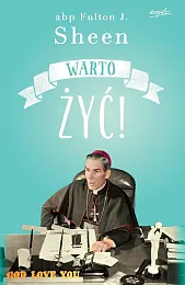 Warto żyć!Fulton Sheen