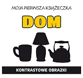 Moja pierwsza książeczka Dom