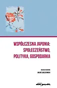 Współczesna Japonia społeczeństwo, polityka, gospodarka