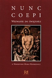 Nunc coepi Wezwanie do świętości