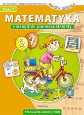 Matematyka Niezbędnik pierwszoklasisty Matematyka Niezbędnik pierwszoklasisty