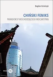 Chiński feniksBogdan Góralczyk