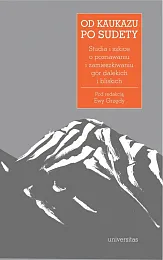 Od Kaukazu po SudetyEwa Grzęda