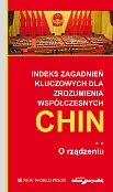Indeks zagadnień kluczowych dla zrozumienia współczesnych Chin O rządzeniu Tom 2