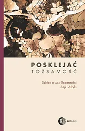 Posklejać tożsamośćZuzanna Augustyniak