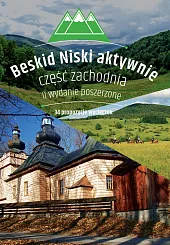 Beskid Niski aktywnie Część ZachodniaJakub Jagiełło Beskid Niski aktywnie Część ZachodniaJakub Jagiełło