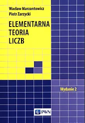 Elementarna teoria liczbWacław Marzantowicz