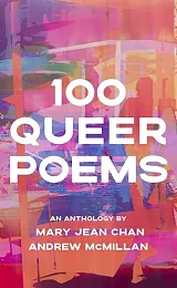 100 Queer PoemsJean Chan Mary
