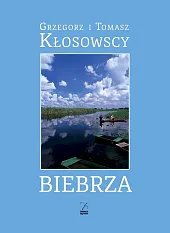 BiebrzaGrzegorz Kłosowski