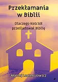Przekłamania w Biblii Przekłamania w Biblii