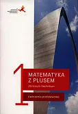 Matematyka z plusem 1 Ćwiczenia podstawowe Matematyka z plusem 1 Ćwiczenia podstawowe