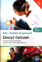 Żyję i działam bezpiecznie Zeszyt ćwiczeń,Danuta Słoma Żyję i działam bezpiecznie Zeszyt ćwiczeń,Danuta Słoma