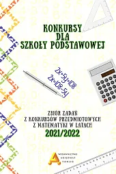 Konkursy matematyczne dla szkoły podstawowej 2021/2022Anna Toruńska