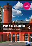 Zrozumieć przeszłość 3 Podręcznik Zakres rozszerzony Zrozumieć przeszłość 3 Podręcznik Zakres rozszerzony