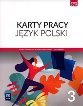 Język polski 3 Karty pracy Zakres podstawowy i rozszerzony.