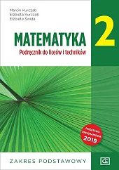 Matematyka 2. Podręcznik do liceów i,Marcin Kurczab