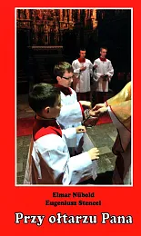 Przy ołtarzu PanaElmar Nubold