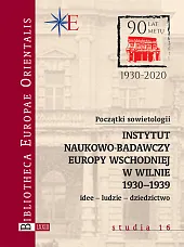 Początki sowietologii: Instytut Naukowo-Badawczy Europy Wschodniej w Wilnie (1930-1939)