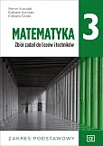 Matematyka 3 Zbiór zadań Zakres podstawowy Matematyka 3 Zbiór zadań Zakres podstawowy