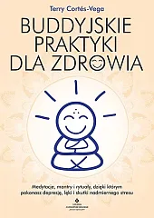 Buddyjskie praktyki dla zdrowia