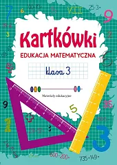 Kartkówki Edukacja matematyczna Klasa 3Tina Zakierska