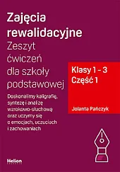 Zajęcia rewalidacyjne. Zeszyt ćwiczeń cz1 dla,Pańczyk Jolanta Zajęcia rewalidacyjne. Zeszyt ćwiczeń cz1 dla,Pańczyk Jolanta