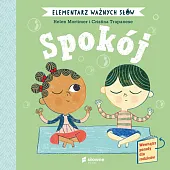 Elementarz Ważnych Słów SpokójHelen Mortimer