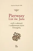 Pierwszy List św. Jana Pierwszy List św. Jana