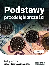 Podstawy przedsiębiorczości Podręcznik Część 1Jarosław Korba Podstawy przedsiębiorczości Podręcznik Część 1Jarosław Korba