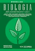 Biologia Zbiór zadań maturalnych Matura od 2023 Część I Biologia Zbiór zadań maturalnych Matura od 2023 Część I