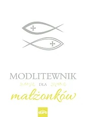 Modlitewnik dla małżonkówMałgorzata Rogalska