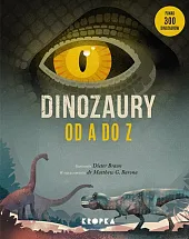 Dinozaury od A do ZDieter Braun Dinozaury od A do ZDieter Braun