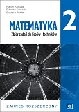 Matematyka 2 Zbiór zadań Zakres rozszerzony Matematyka 2 Zbiór zadań Zakres rozszerzony