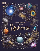 The Mysteries of the UniverseWill Gater
