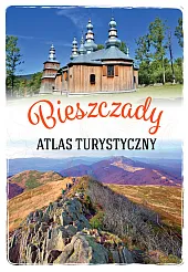 Atlas turystyczny BieszczadyAnna Matela-Lubańska