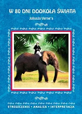 W 80 dni dookoła świata Juliusza,Anna Milewska