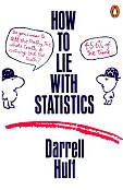 How to Lie with Statistics