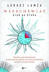 Wszechświat krok po kroku Wszechświat krok po kroku